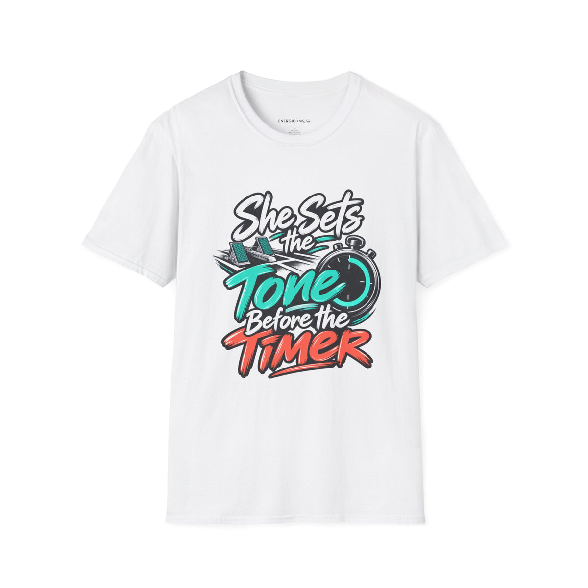 Graphic fitness T-shirt featuring the "She Sets the Tone Before the Timer" design.