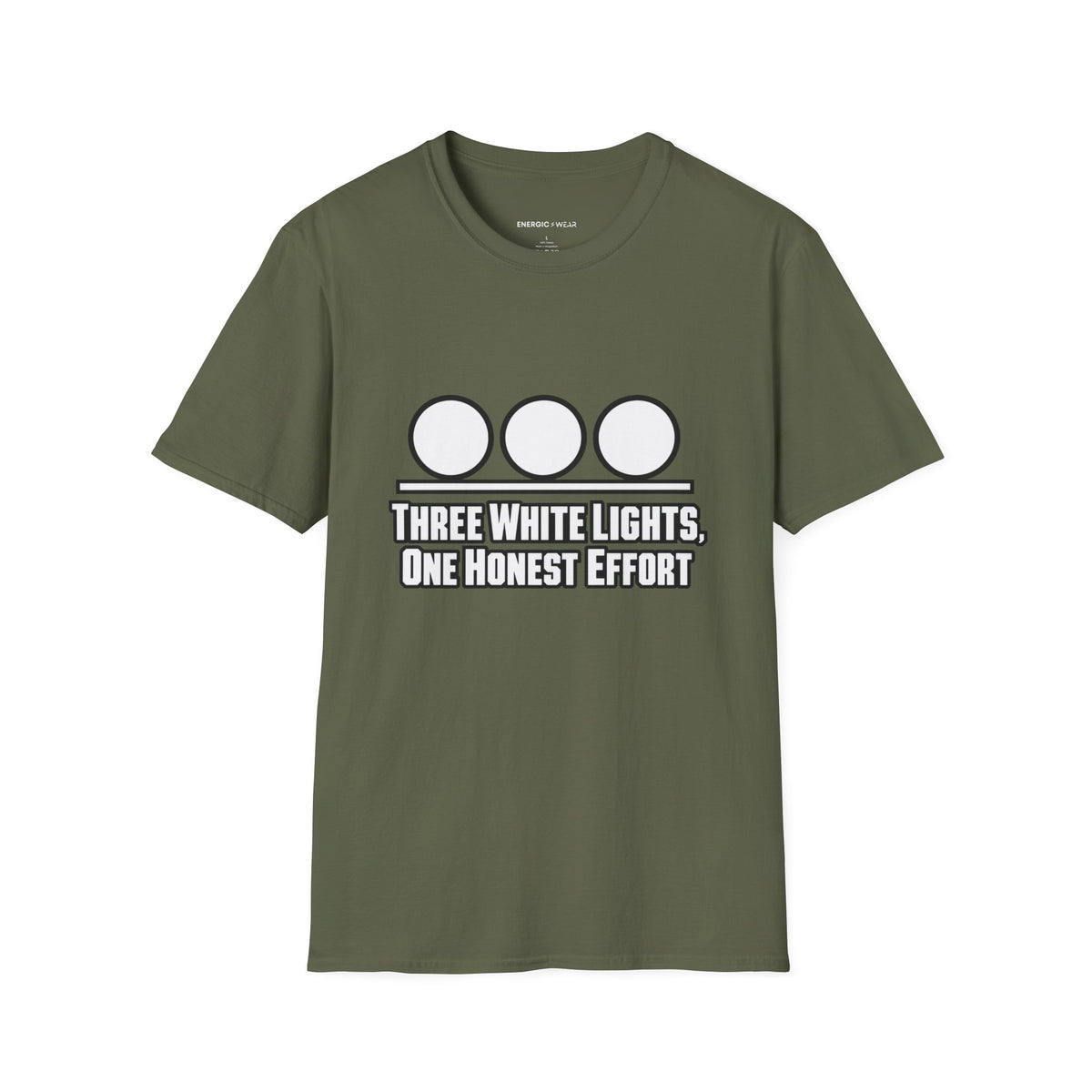 Graphic fitness T-shirt featuring the "Three White Lights One Honest Effort" design.