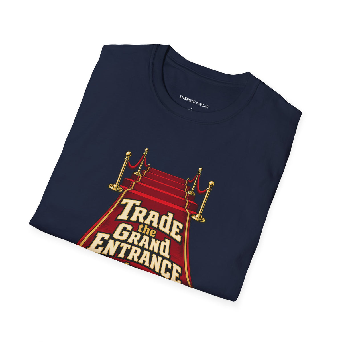 Graphic fitness T-shirt featuring the "Trade the Grand Entrance for a Good Session" design.