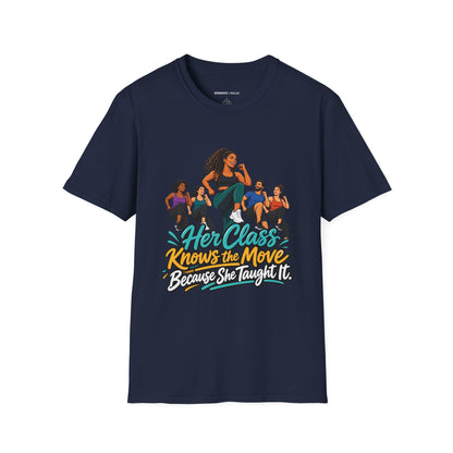 Her Class Knows the Move Because She Taught It T-Shirt
