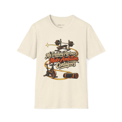 Graphic fitness T-shirt featuring the "My Training Partners Make Ambition Contagious" design.