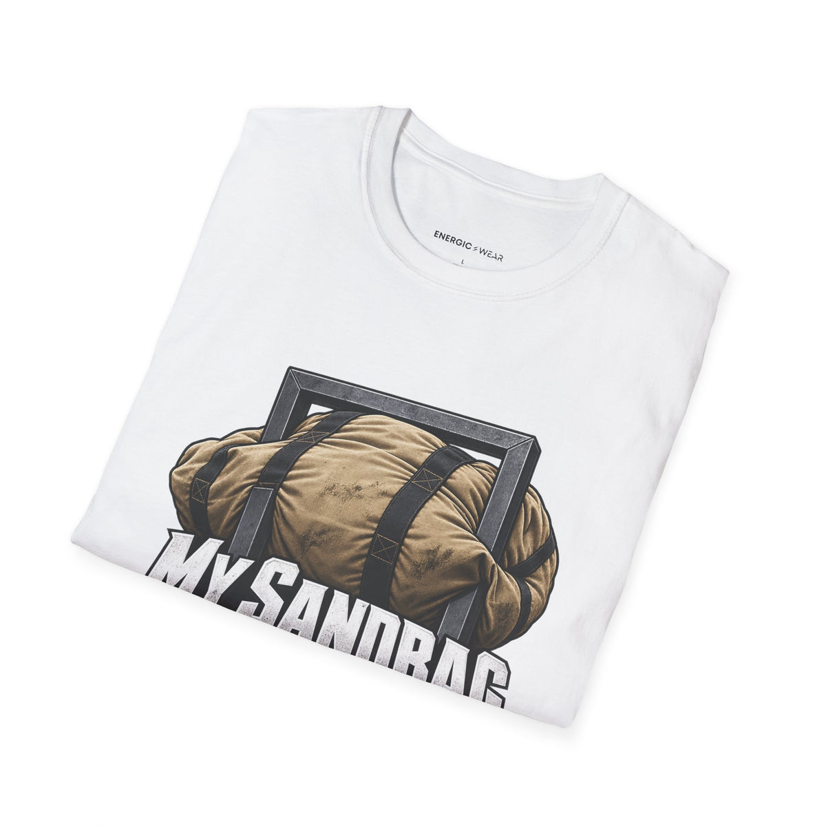Graphic fitness T-shirt featuring the "My Sandbag Rearranges the Rules of Heavy" design.