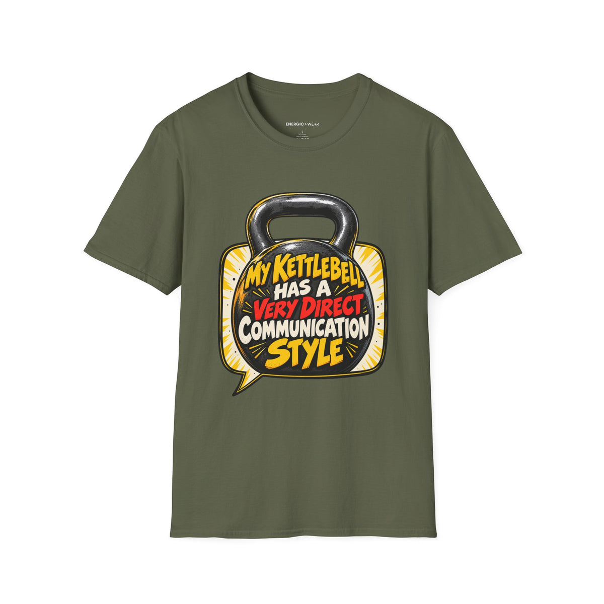 Graphic fitness T-shirt featuring the "My Kettlebell Has a Very Direct Communication Style" design.