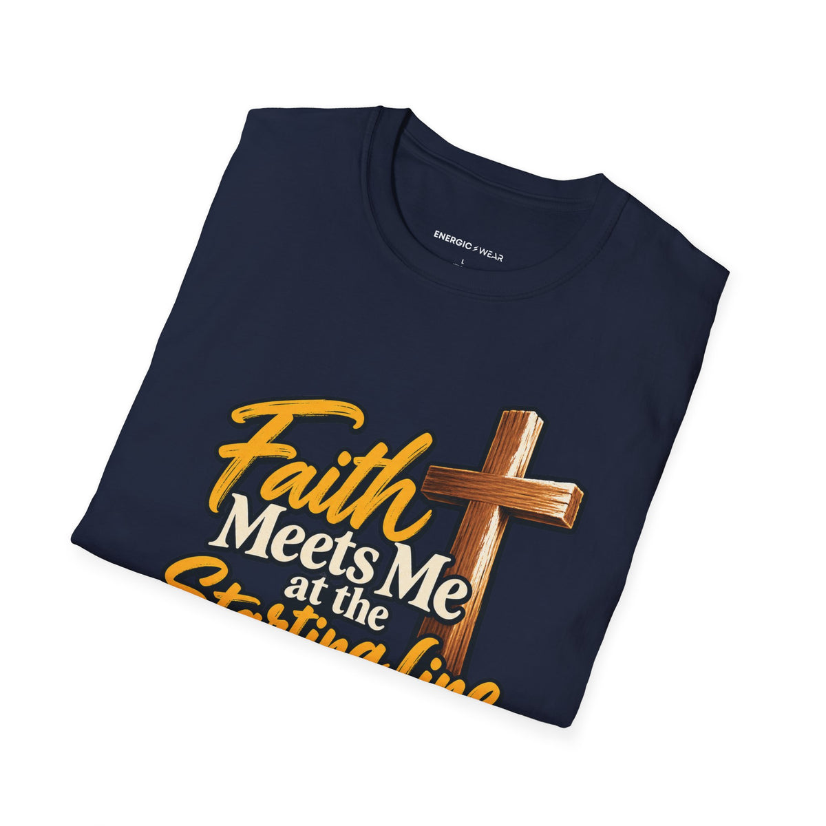 Graphic fitness T-shirt featuring the "Faith Meets Me at the Starting Line" design.