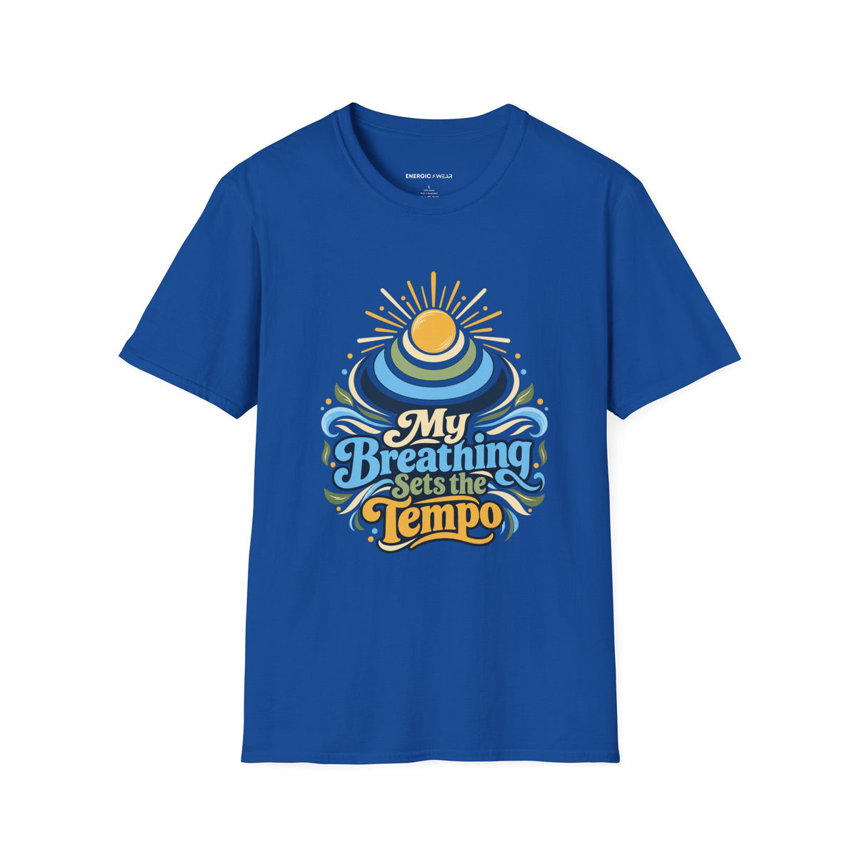 Graphic fitness T-shirt featuring the "My Breathing Sets the Tempo" design.