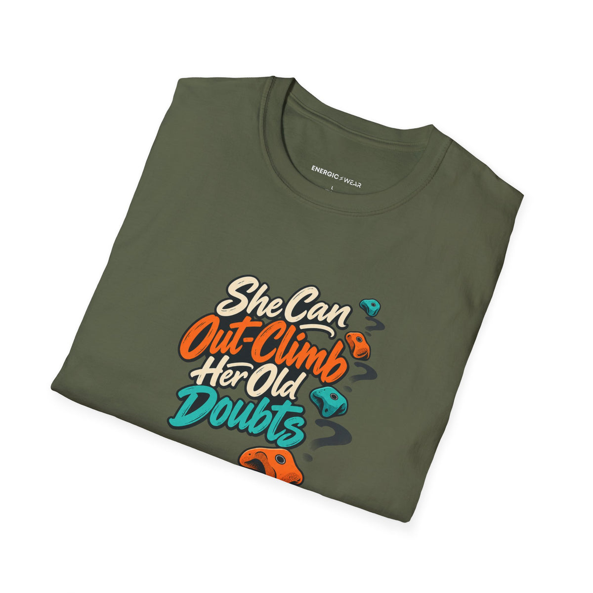 Graphic fitness T-shirt featuring the "She Can Out-Climb Her Old Doubts" design.