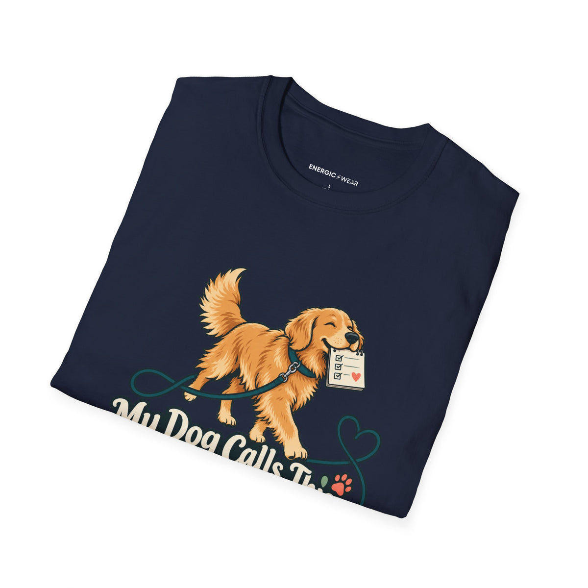 Graphic fitness T-shirt featuring the "My Dog Calls This the Daily Fitness Meeting" design.