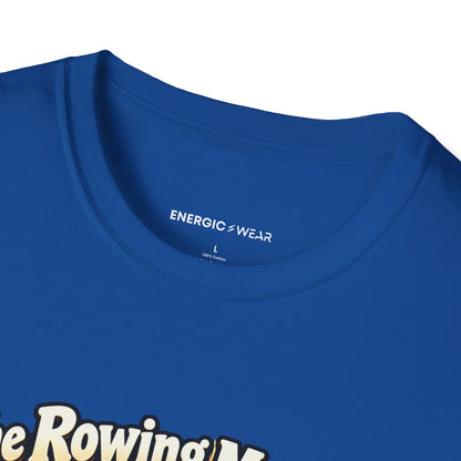 Graphic fitness T-shirt featuring the "The Rowing Machine Has Main-Character Energy" design.