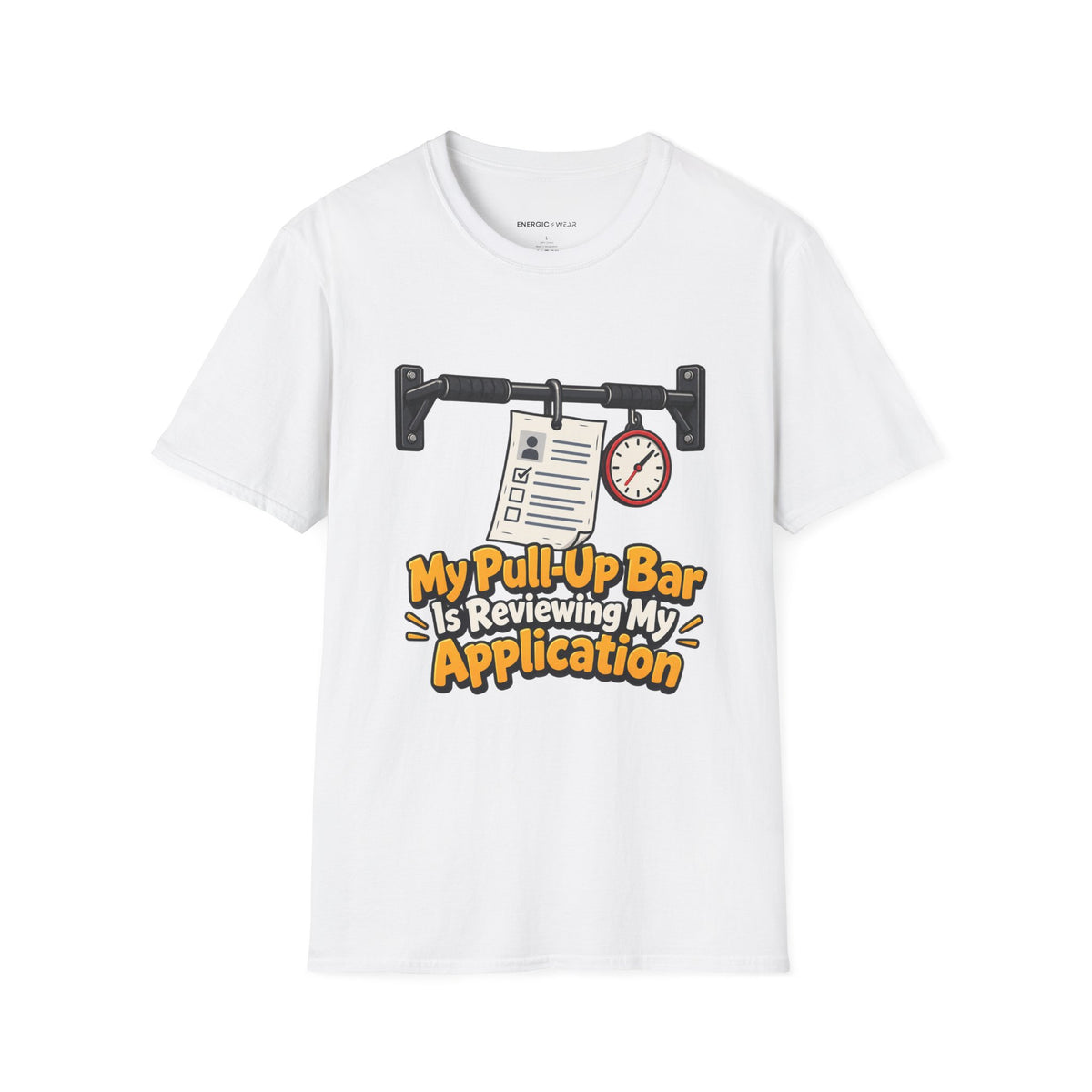 Graphic fitness T-shirt featuring the "My Pull-Up Bar Is Reviewing My Application" design.