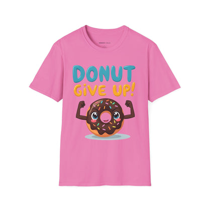 DoNut Give Up - Funny Motivational Gym Tee
