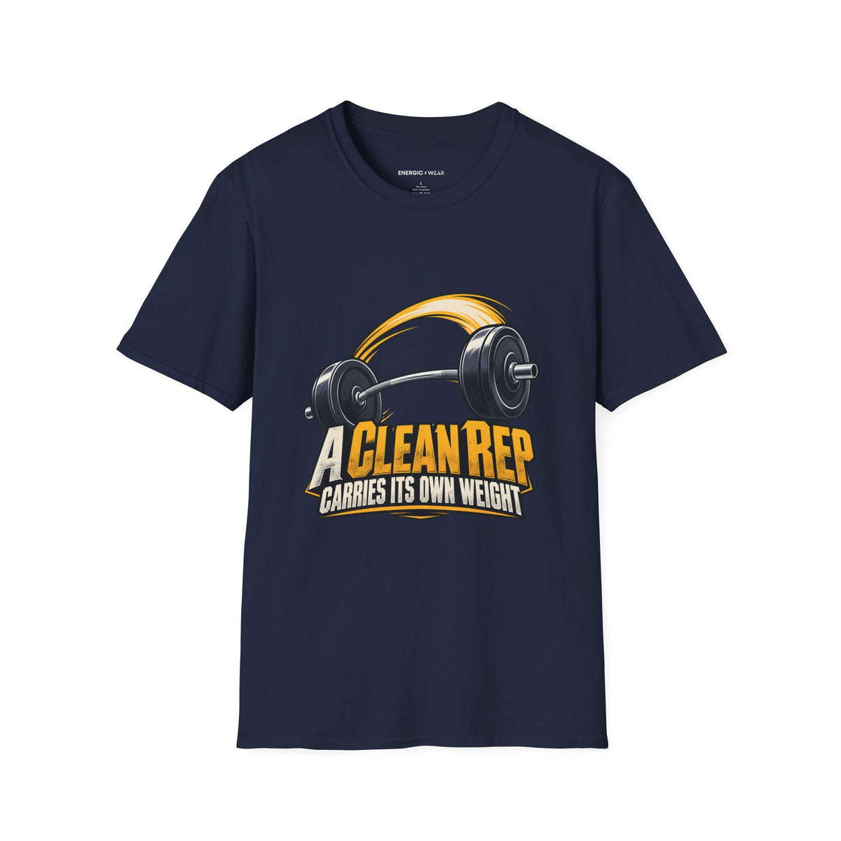 Graphic fitness T-shirt featuring the "A Clean Rep Carries Its Own Weight" design.