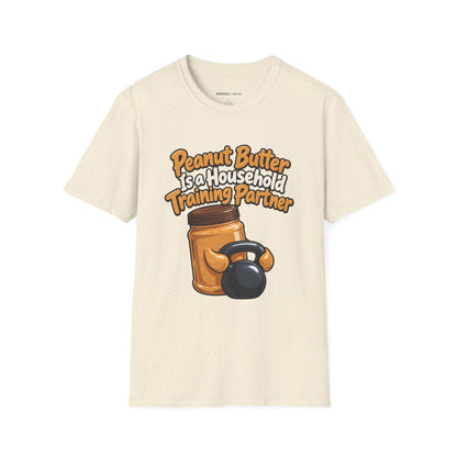 Graphic fitness T-shirt featuring the "Peanut Butter Is a Household Training Partner" design.