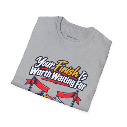 Graphic fitness T-shirt featuring the "Your Finish Is Worth Waiting For" design.