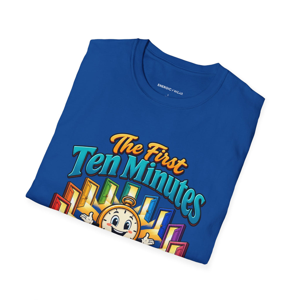 Graphic fitness T-shirt featuring the "The First Ten Minutes Are an Invitation" design.