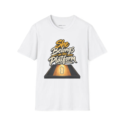 Graphic fitness T-shirt featuring the "She Belongs on the Platform" design.