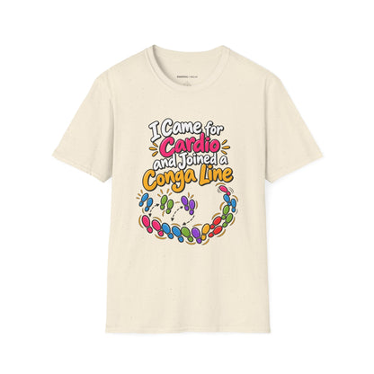 Graphic fitness T-shirt featuring the "I Came for Cardio and Joined a Conga Line" design.