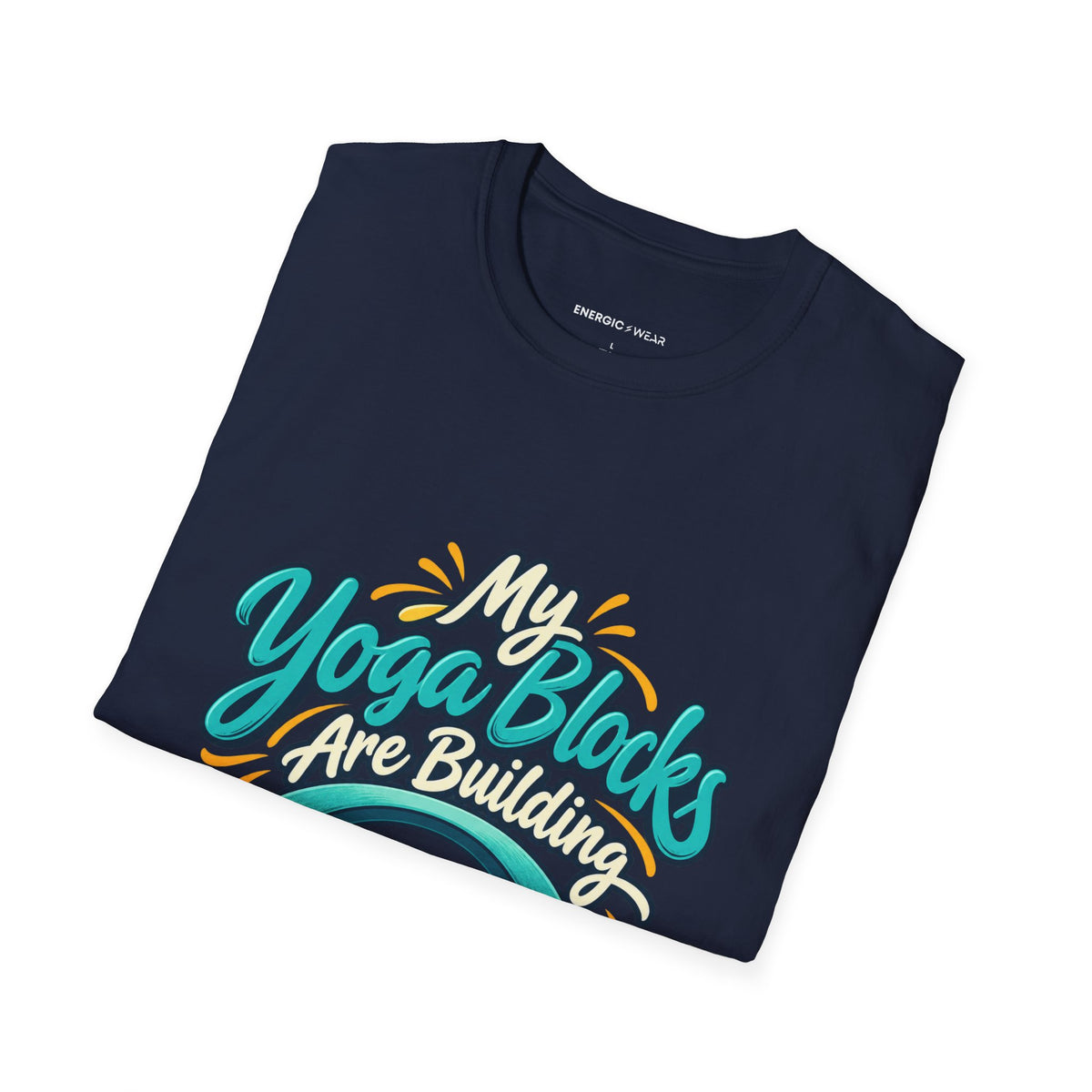 Graphic fitness T-shirt featuring the "My Yoga Blocks Are Building Trust" design.