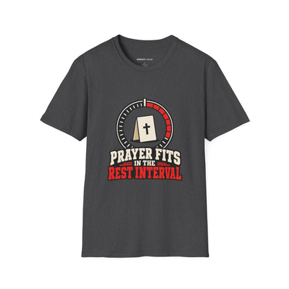 Graphic fitness T-shirt featuring the "Prayer Fits in the Rest Interval" design.