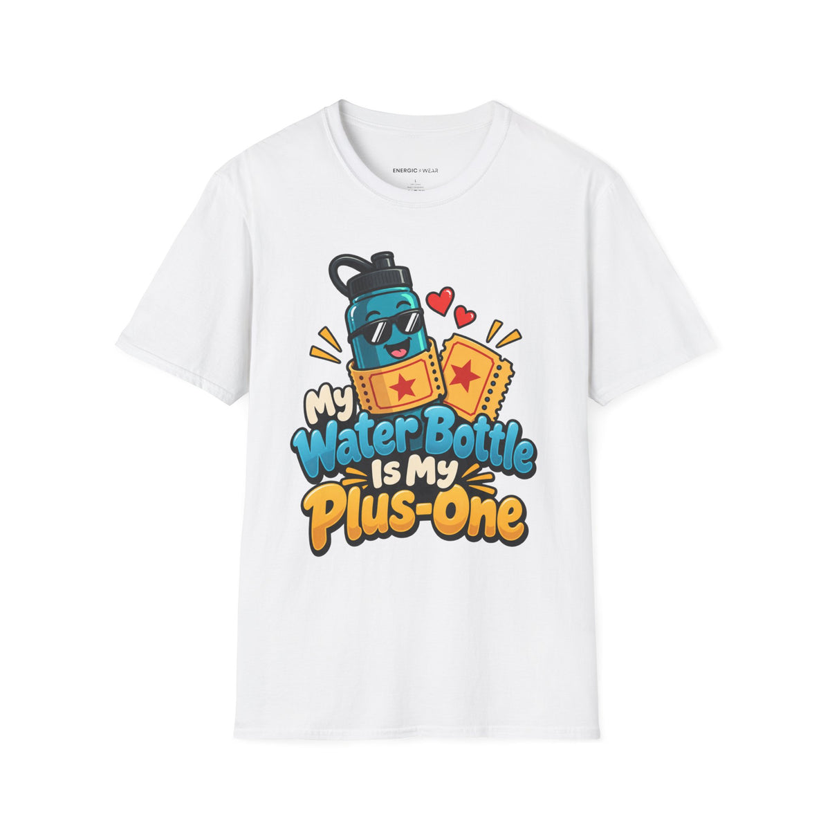 Graphic fitness T-shirt featuring the "My Water Bottle Is My Plus-One" design.