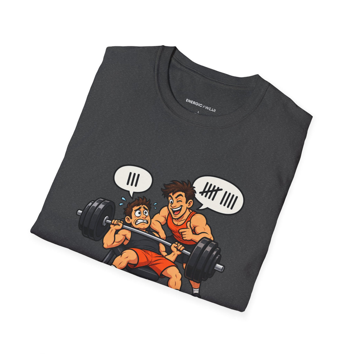 Graphic fitness T-shirt featuring the "My Gym Buddy Is a Bad Influence on My Reps" design.
