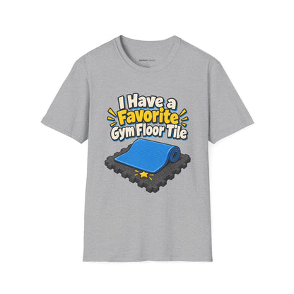 Graphic fitness T-shirt featuring the "I Have a Favorite Gym Floor Tile" design.