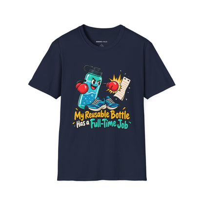 Graphic fitness T-shirt featuring the "My Reusable Bottle Has a Full-Time Job" design.