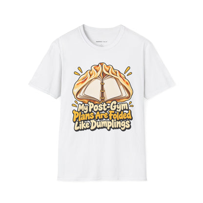 Graphic fitness T-shirt featuring the "My Post-Gym Plans Are Folded Like Dumplings" design.