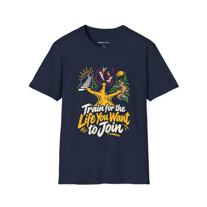 Graphic fitness T-shirt featuring the "Train for the Life You Want to Join" design.