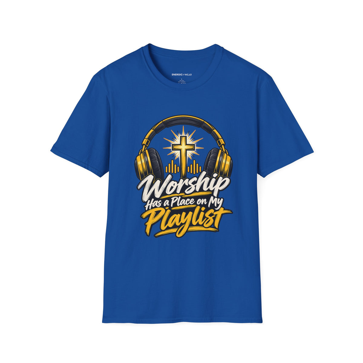 Graphic fitness T-shirt featuring the "Worship Has a Place on My Playlist" design.