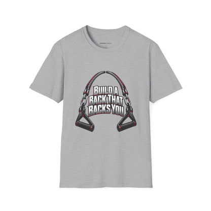 Graphic fitness T-shirt featuring the "Build a Back That Backs You" design.