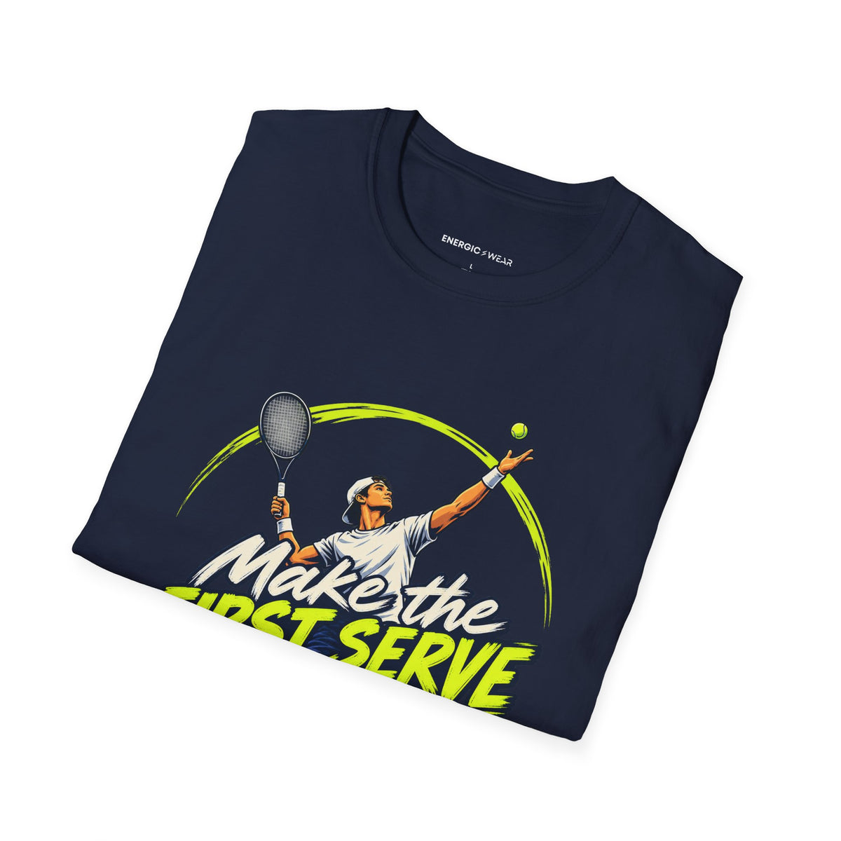 Make the First Serve Your Own T-Shirt