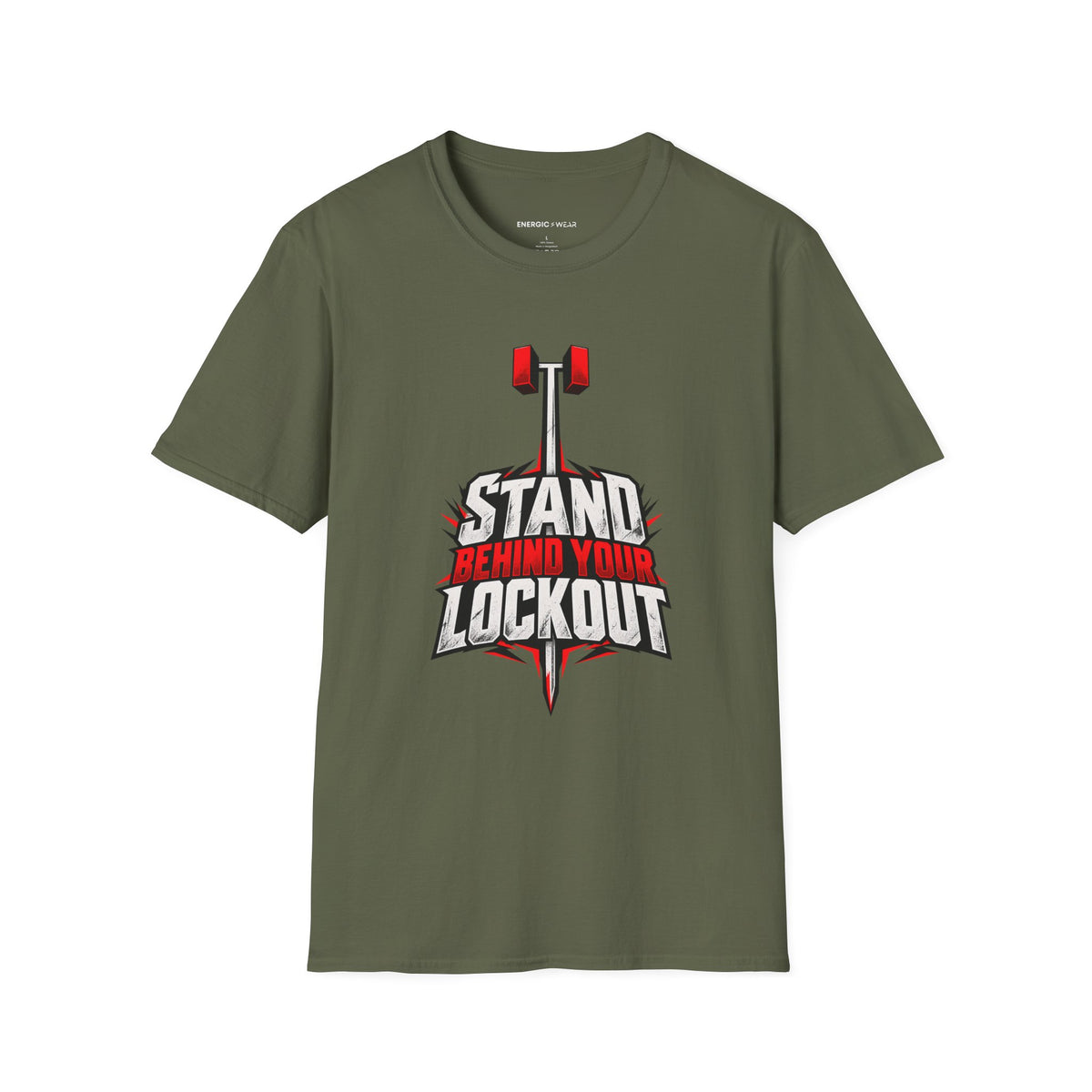 Graphic fitness T-shirt featuring the "Stand Behind Your Lockout" design.