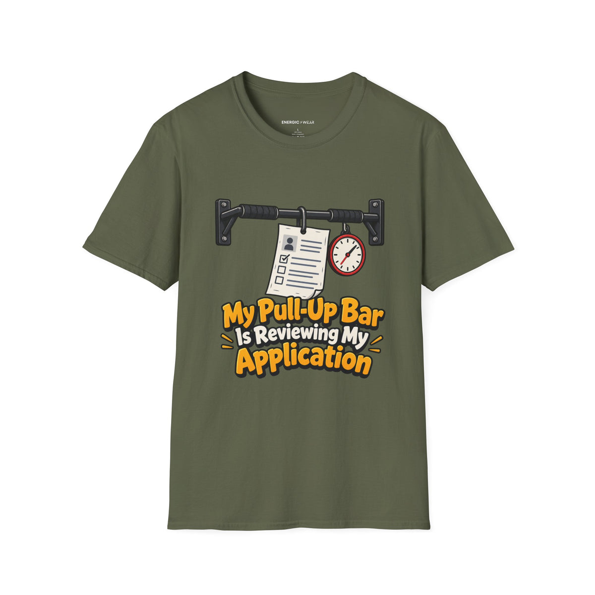 Graphic fitness T-shirt featuring the "My Pull-Up Bar Is Reviewing My Application" design.
