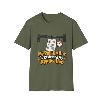 Graphic fitness T-shirt featuring the "My Pull-Up Bar Is Reviewing My Application" design.