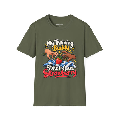 Graphic fitness T-shirt featuring the "My Training Buddy Stole the Last Strawberry" design.