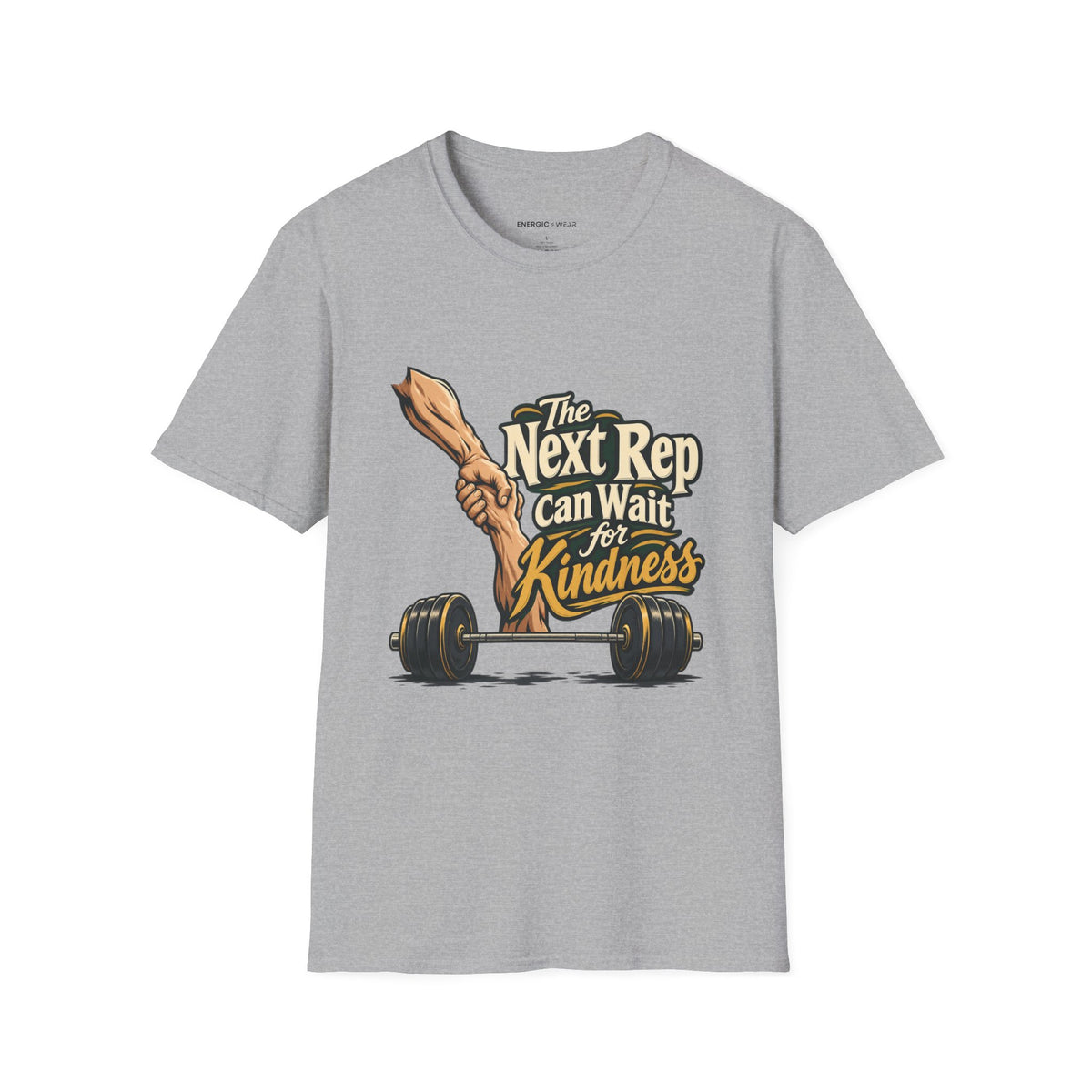 Graphic fitness T-shirt featuring the "The Next Rep Can Wait for Kindness" design.