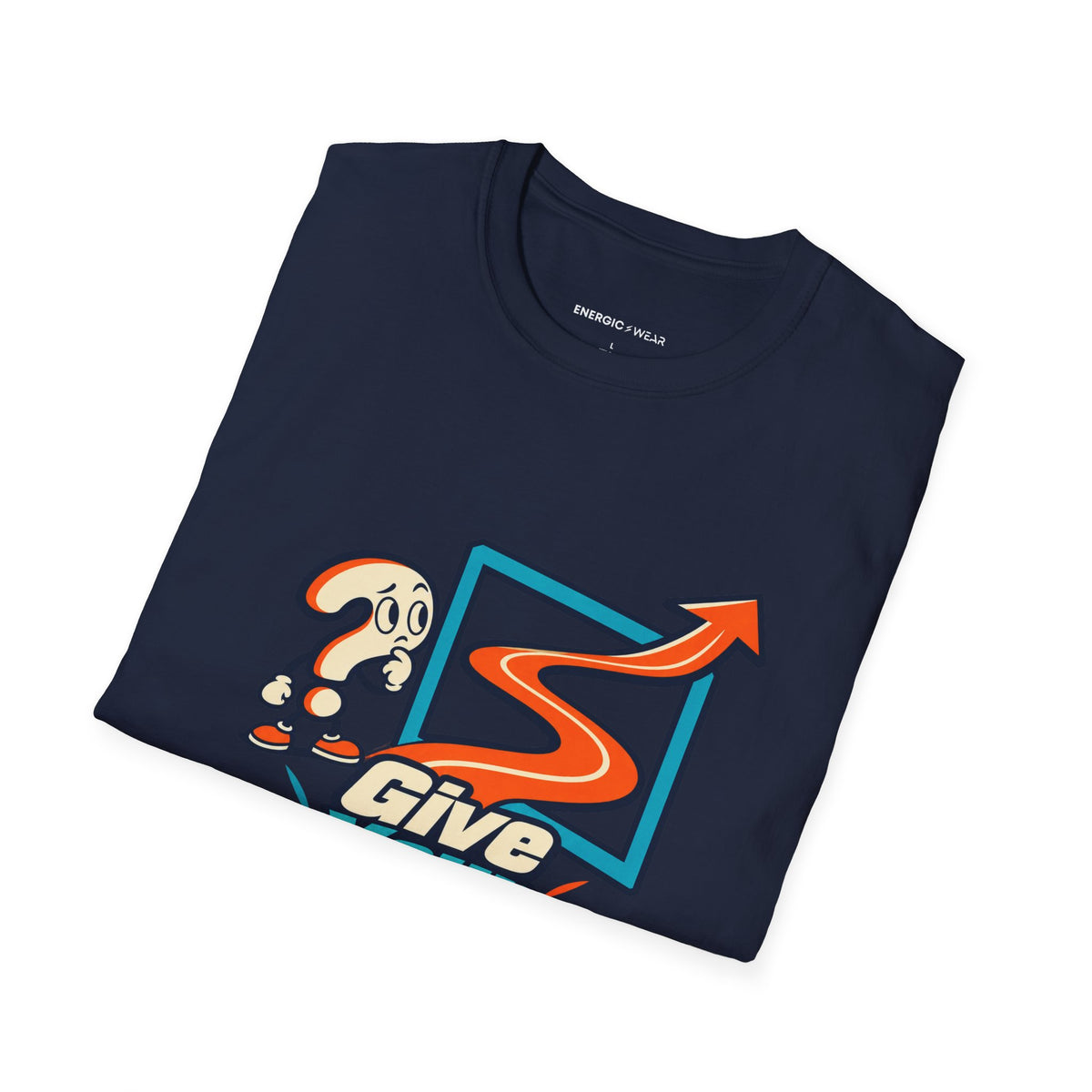 Graphic fitness T-shirt featuring the "Give Your Doubt a Demonstration" design.