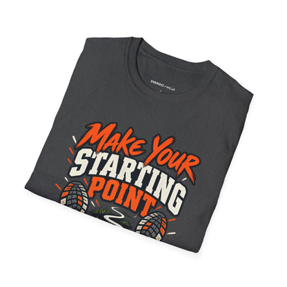 Graphic fitness T-shirt featuring the "Make Your Starting Point Proud" design.
