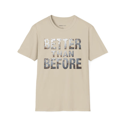 Better Than Before - Motivational Fitness Shirt