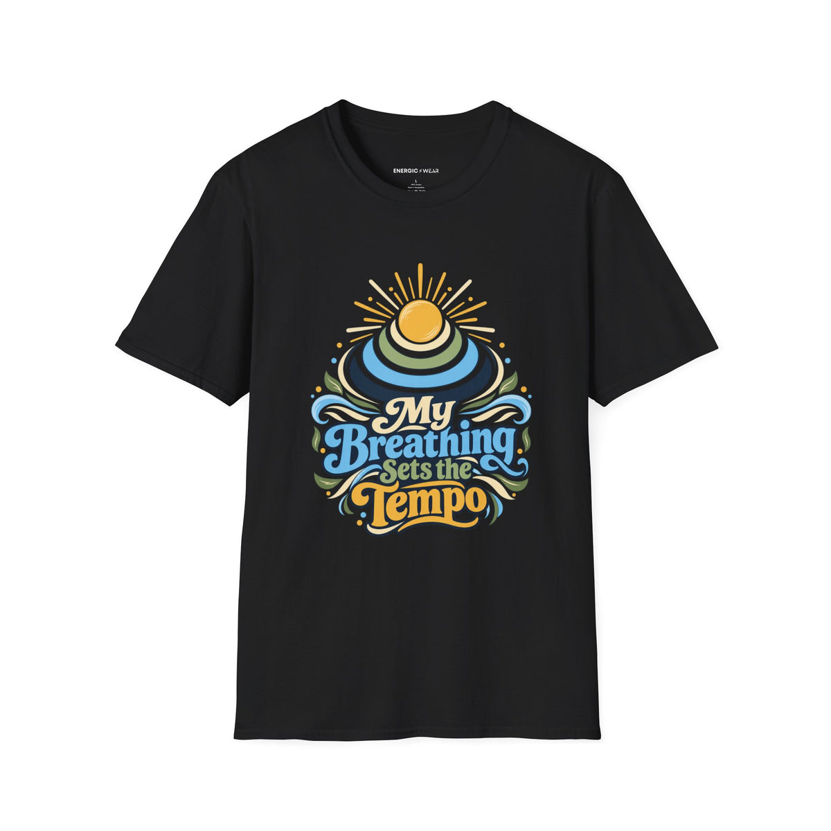 Graphic fitness T-shirt featuring the "My Breathing Sets the Tempo" design.