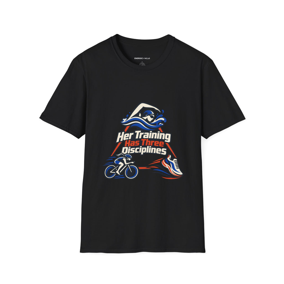 Graphic fitness T-shirt featuring the "Her Training Has Three Disciplines" design.