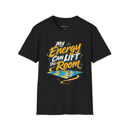 Graphic fitness T-shirt featuring the "My Energy Can Lift the Room" design.