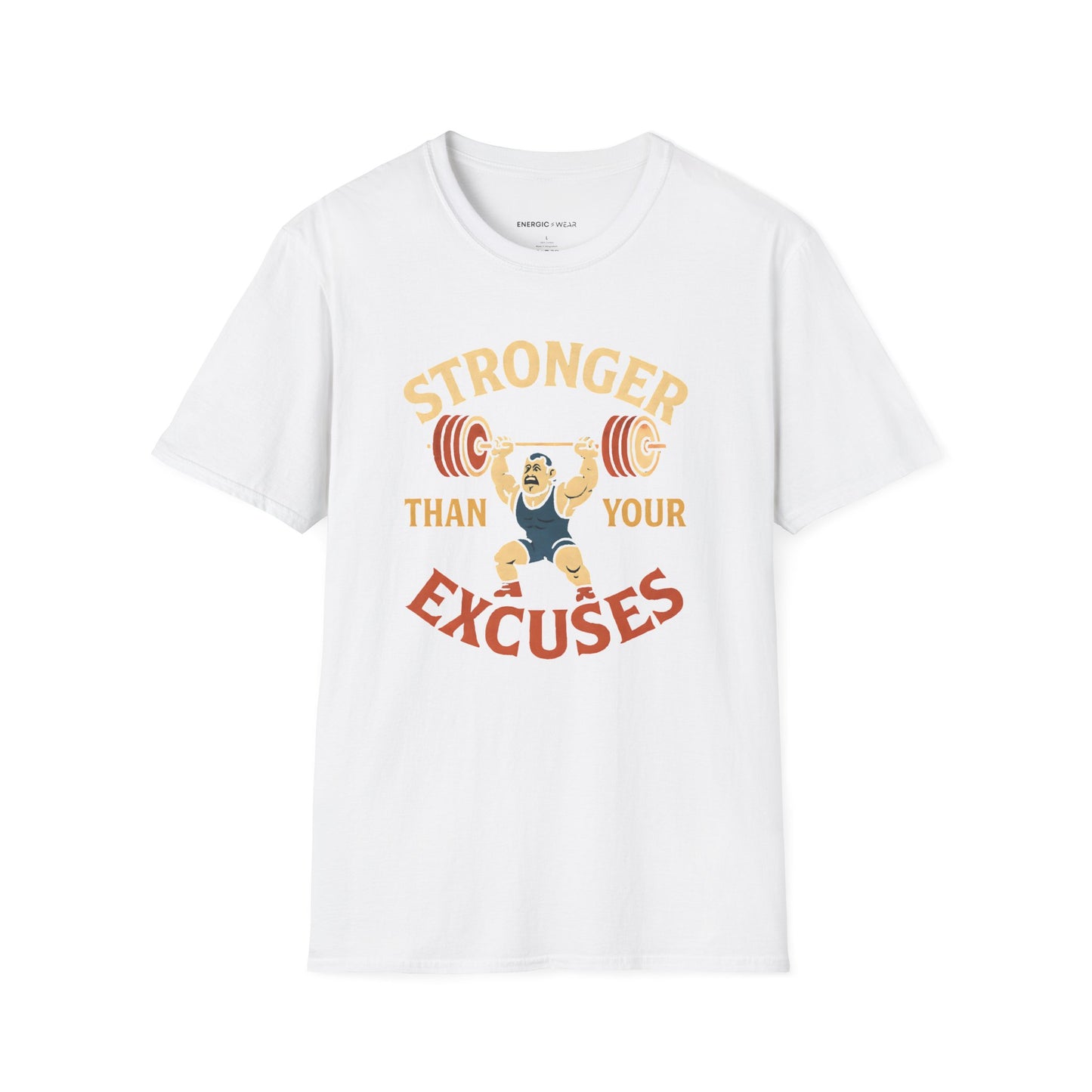 Stronger Than Your Excuses - Fitness Motivational Tee