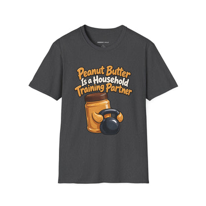 Graphic fitness T-shirt featuring the "Peanut Butter Is a Household Training Partner" design.