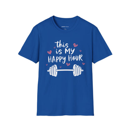 This Is My Happy Hour! TShirt – Funny Workout Tee
