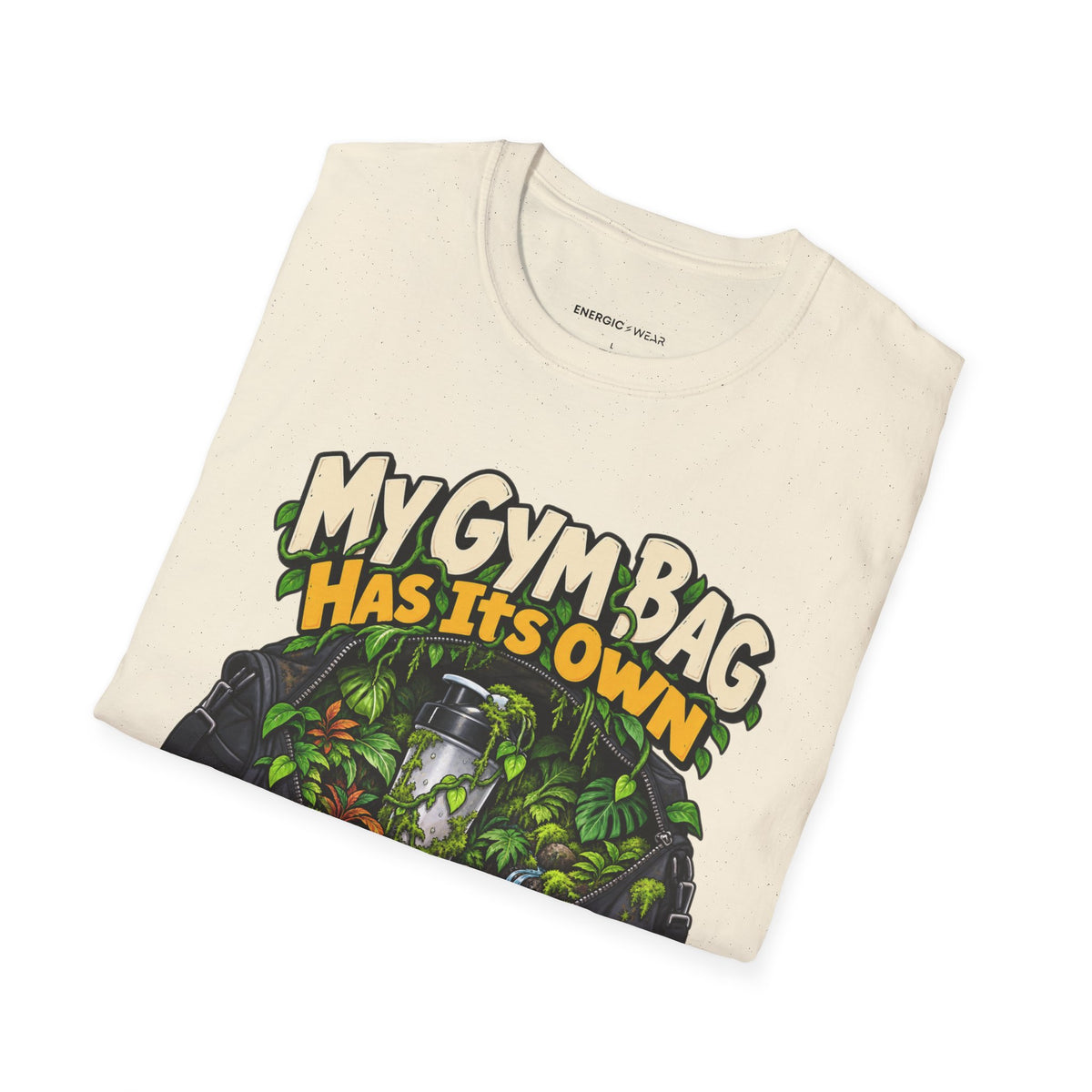 Graphic fitness T-shirt featuring the "My Gym Bag Has Its Own Ecosystem" design.