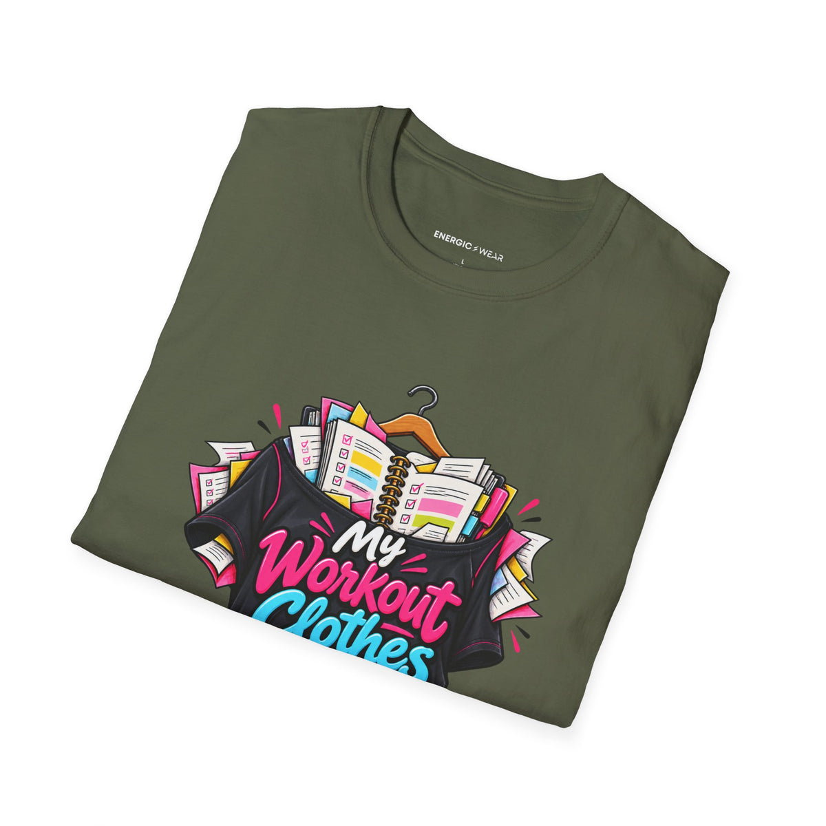 Graphic fitness T-shirt featuring the "My Workout Clothes Have More Plans Than I Do" design.