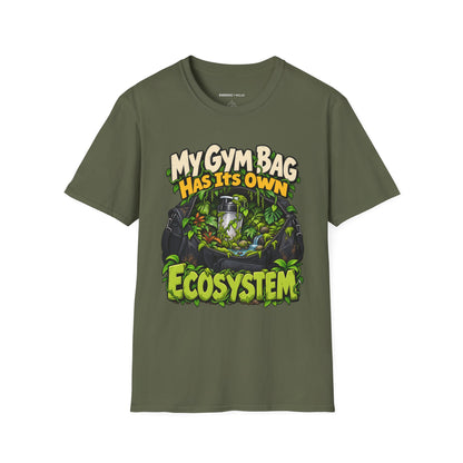 Graphic fitness T-shirt featuring the "My Gym Bag Has Its Own Ecosystem" design.
