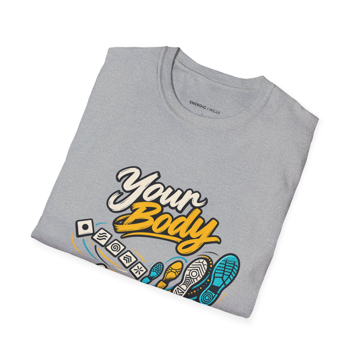 Graphic fitness T-shirt featuring the "Your Body Can Learn a New Language" design.
