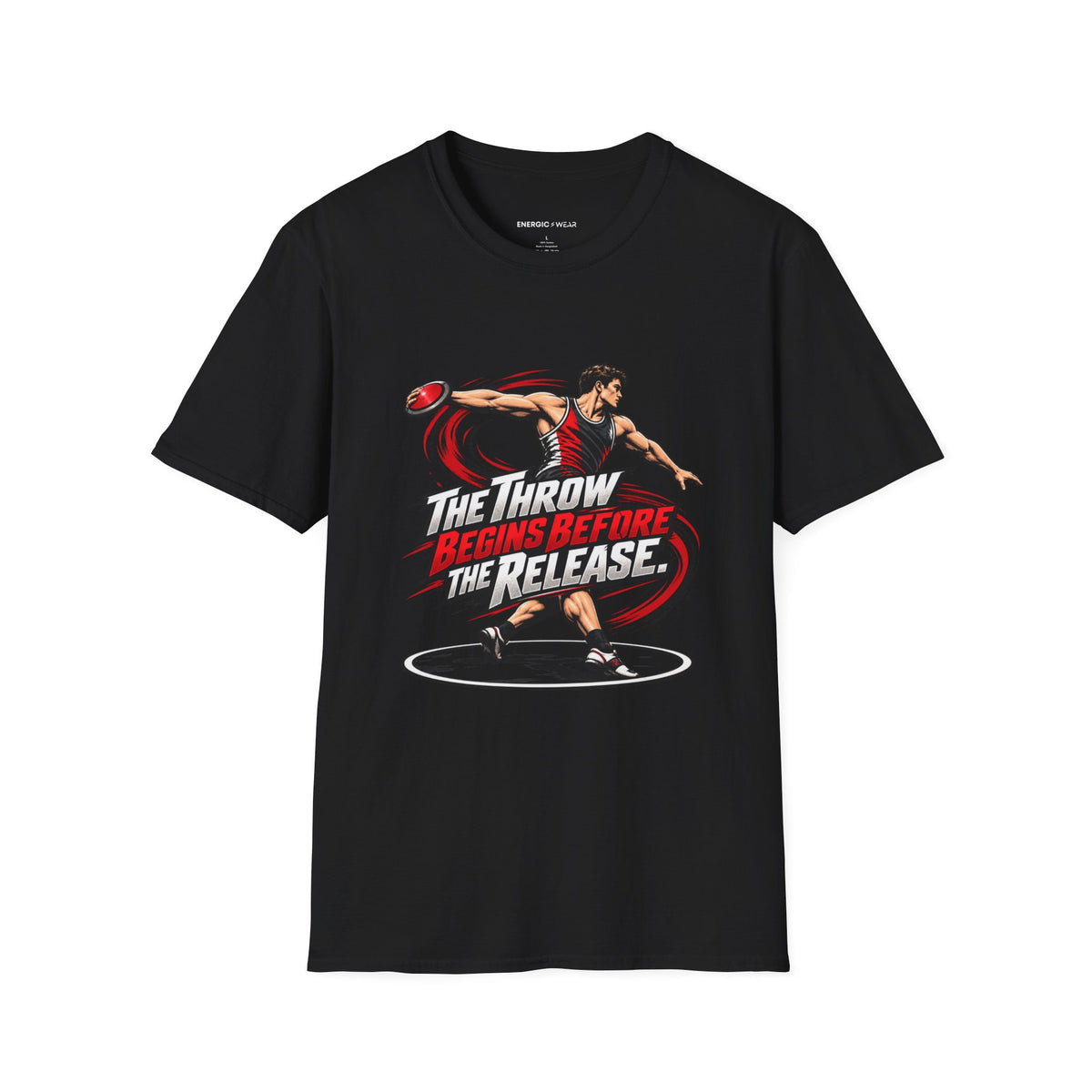 The Throw Begins Before the Release T-Shirt